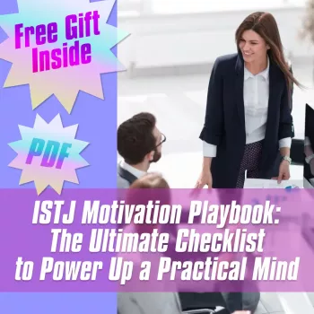 ISTJ Motivation Playbook: Daily & Weekly Checklist